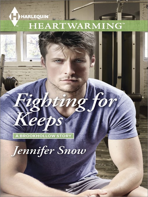 Title details for Fighting for Keeps by Jennifer Snow - Available